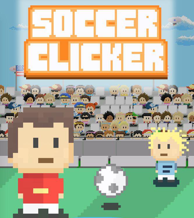 Football Clicker Soccer Clicker - Fast Idle Incremental Free Games手游下载_Soccer Clicker ...