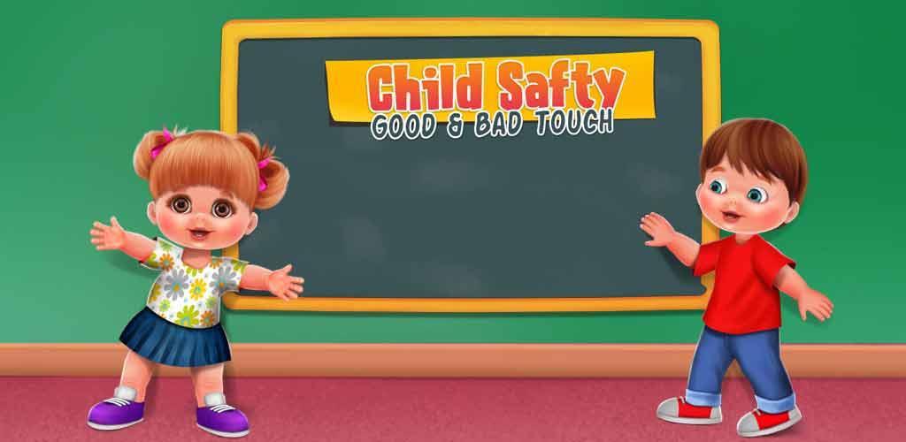 Child Safety Good & Bad Touch
