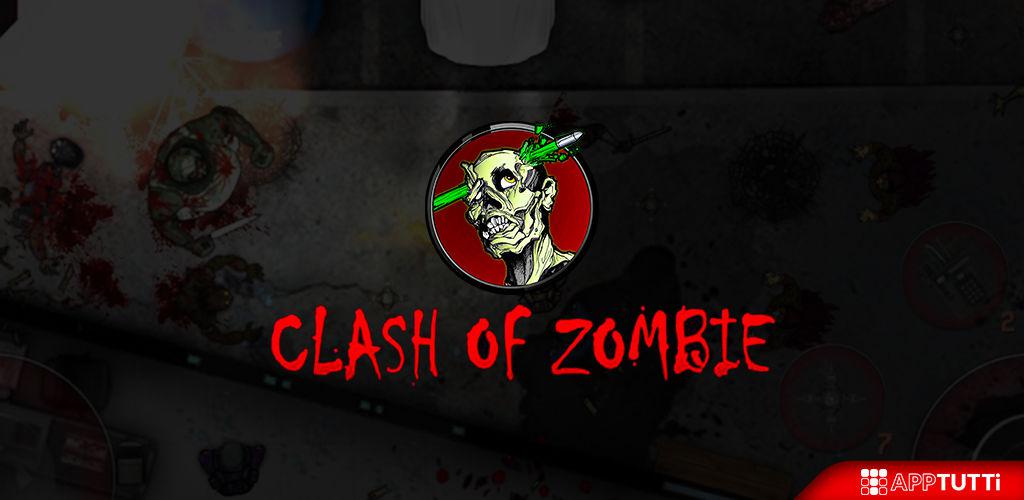 Clash of Zombie