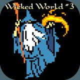 [RPG] Wicked World #3　～ウィキッド・ワールド～