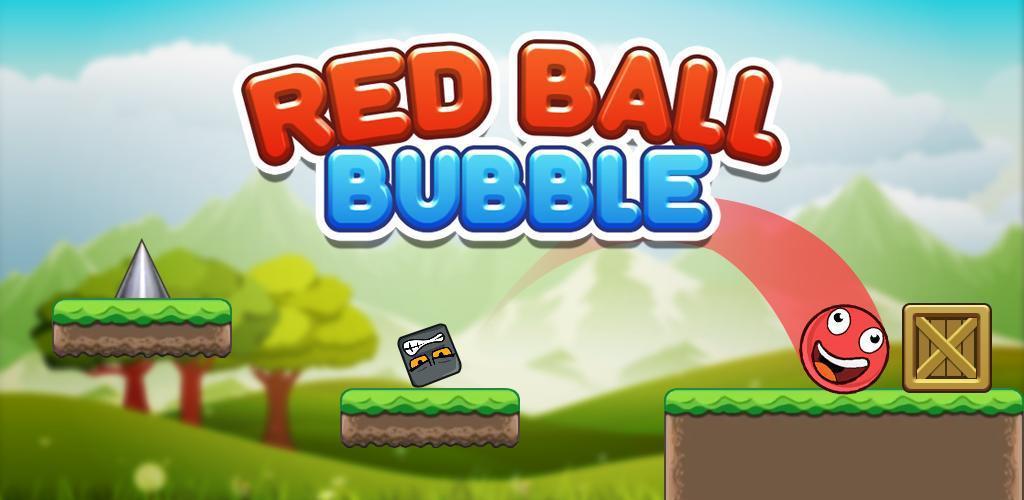 Bubble Red Ball Adventure - Jump Ball 2018