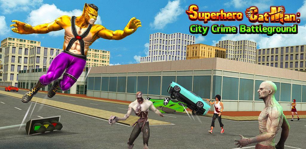 Superhero CatMan : City Crime Battleground
