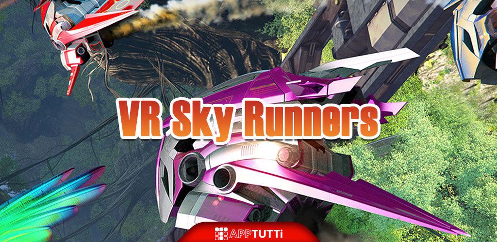 VR Sky Runners