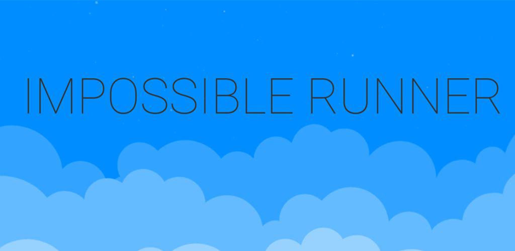 IMPOSSIBLE RUNNER
