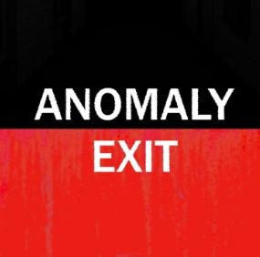 Anomaly Exit