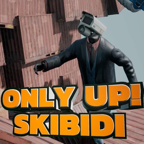 Only Up: SKIBIDI TOGETHER