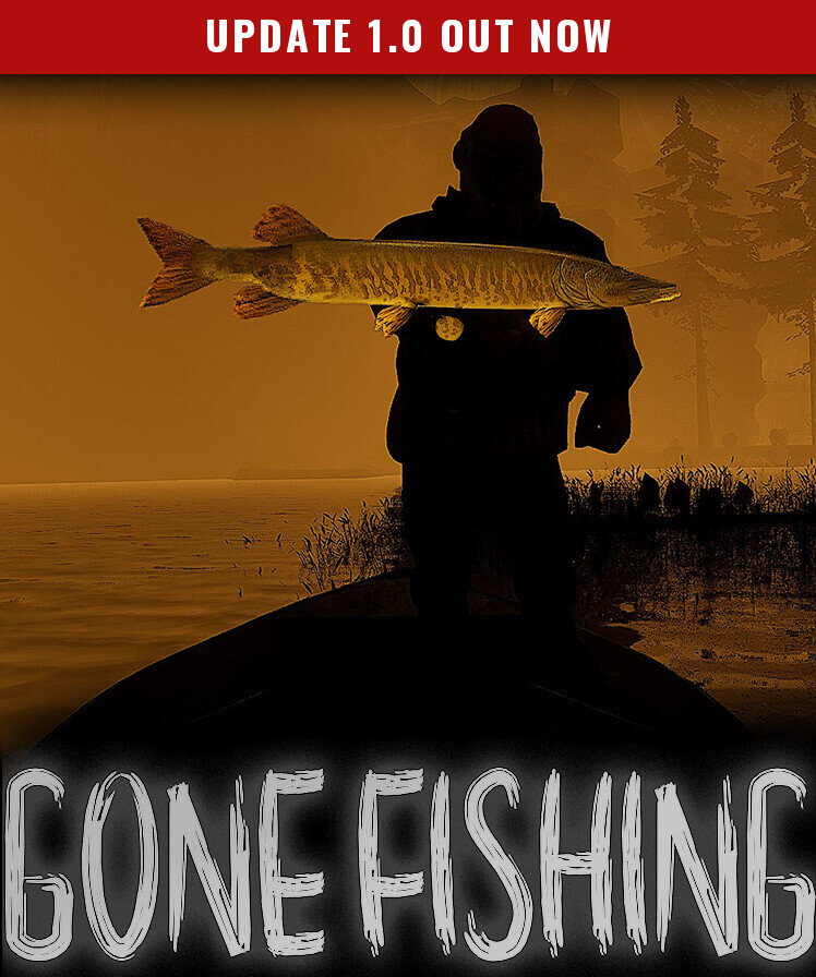 Gone Fishing
