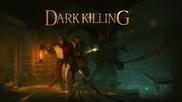 Dark Killing_介绍_2