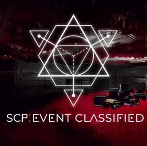 SCP: EVENT CLASSIFIED