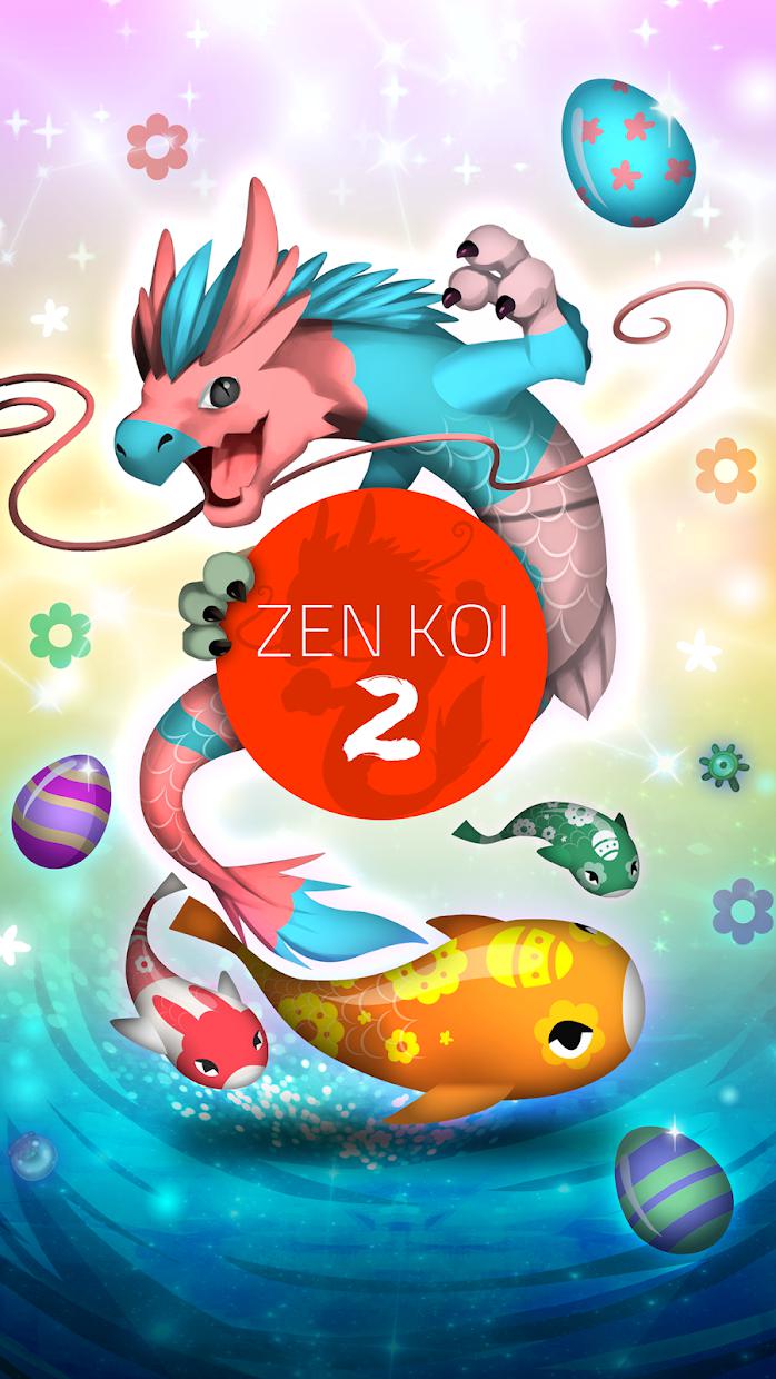 Zen Koi 2 - 禅宗锦鲤 2