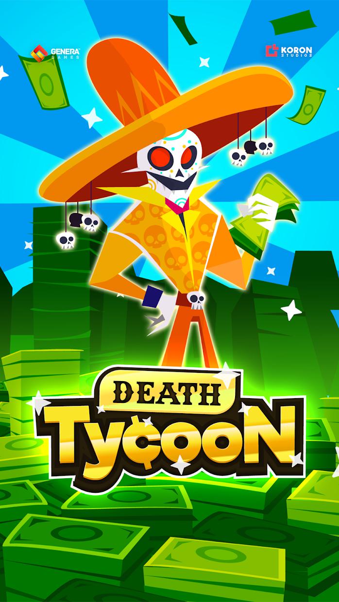 Death Tycoon - Idle Clicker: 钱巨头！