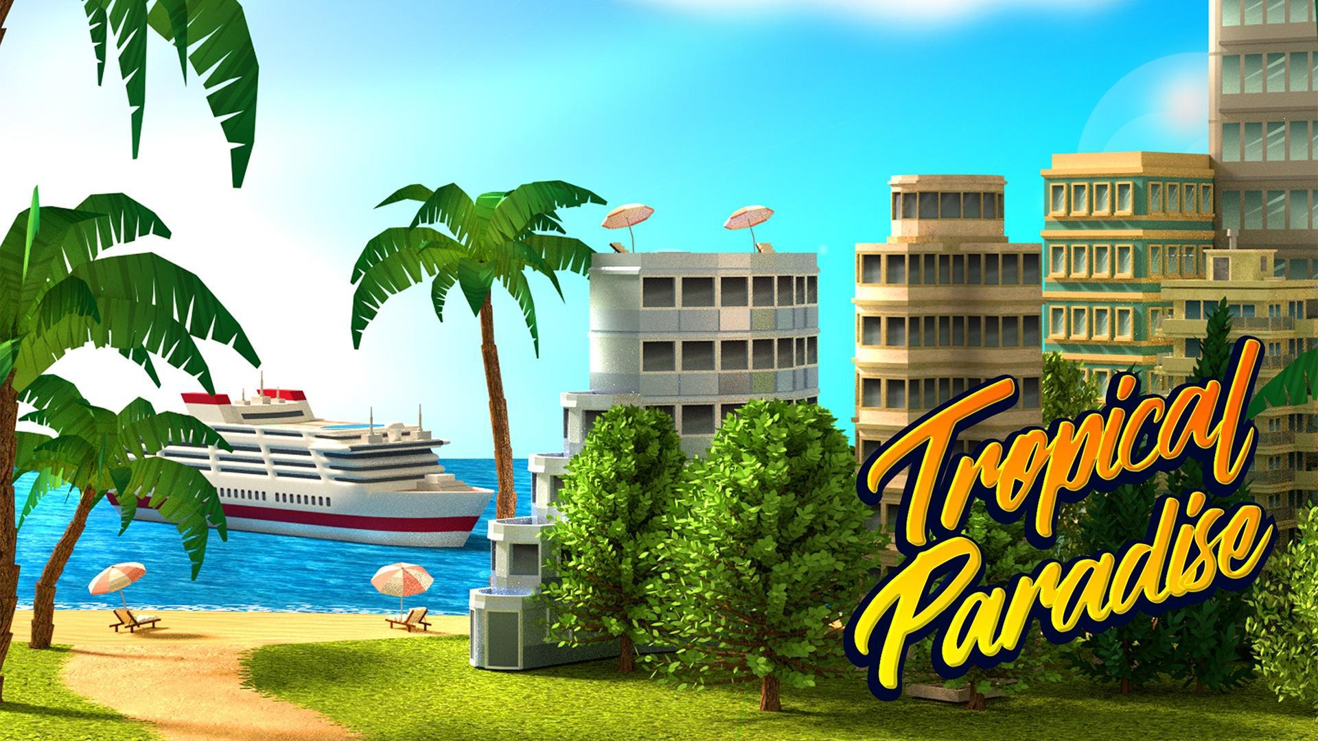 热带天堂：小镇岛 - 城市建造模拟游戏 Tropic Paradise Sim: Town Bay
