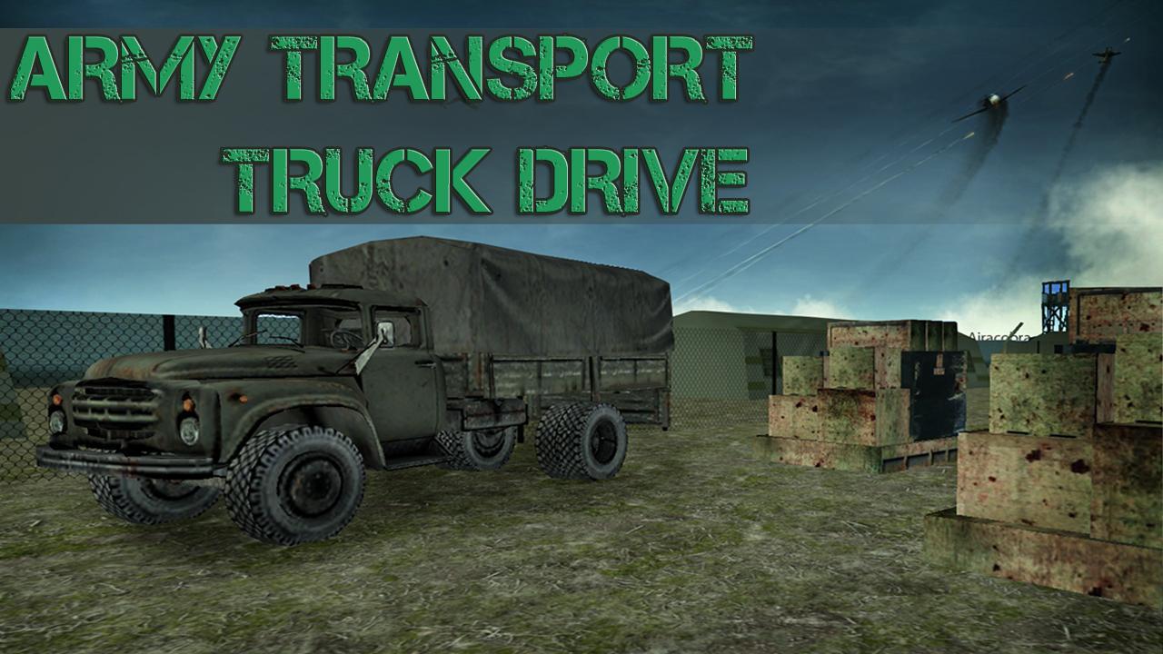 Army Transport Truck Drive