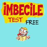 Imbecile Test