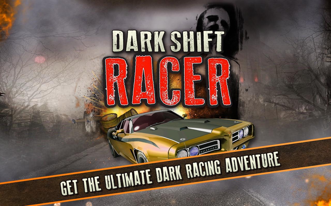 Dark Shift Racer