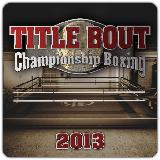 Title Bout Boxing 2013