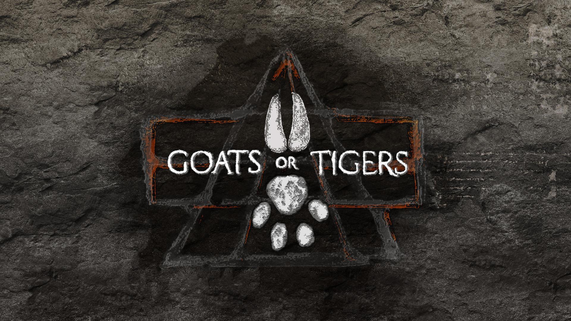 Goats or Tigers_截图_5