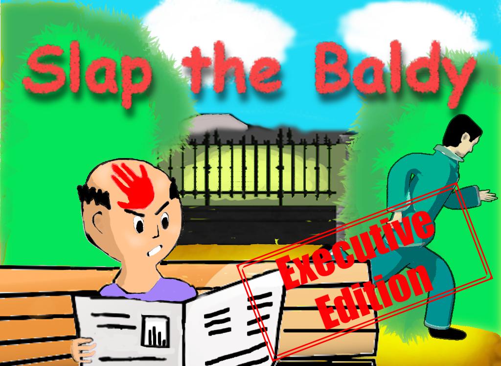 Slap the Baldy: Executive Ed.