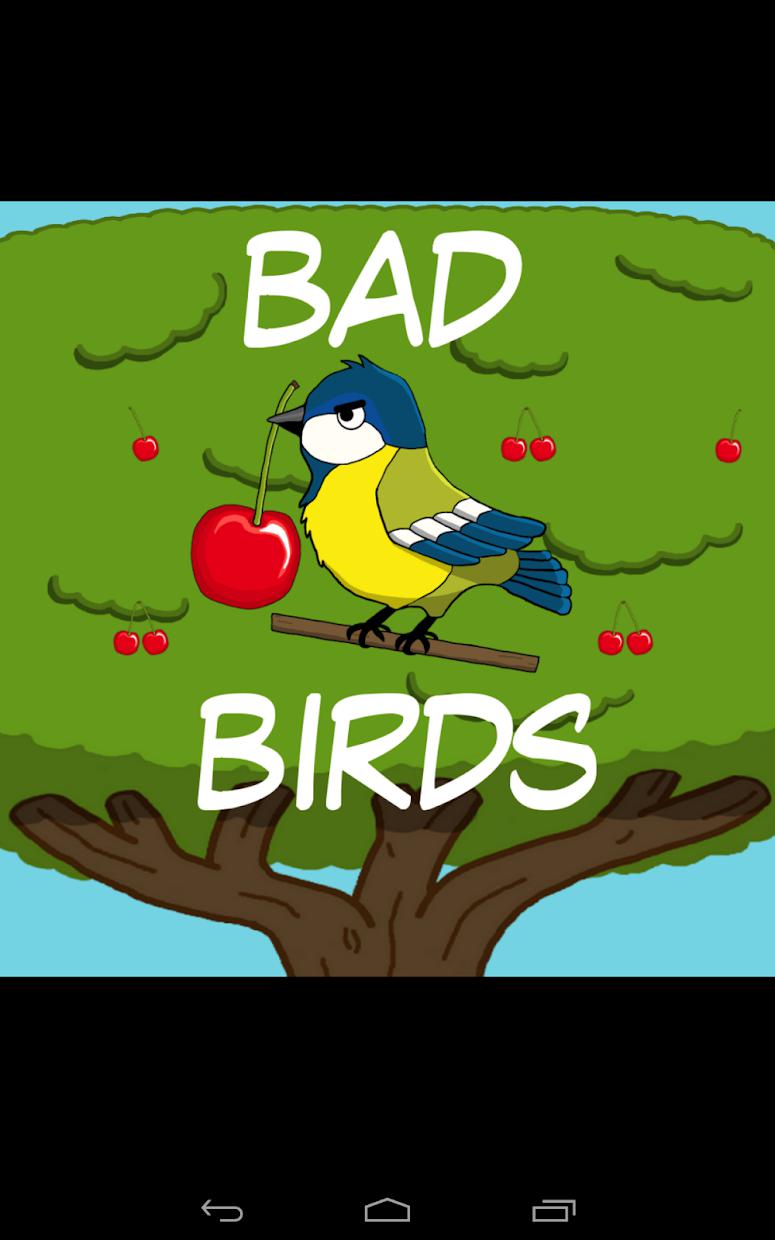 Bad Birds