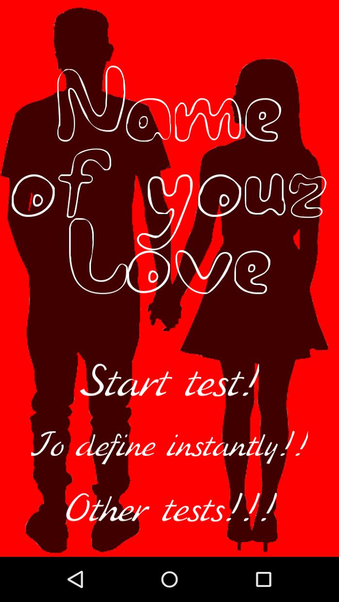 Test Name of your love