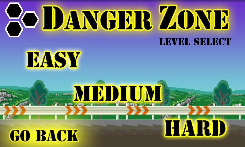 Danger Zone_截图_3