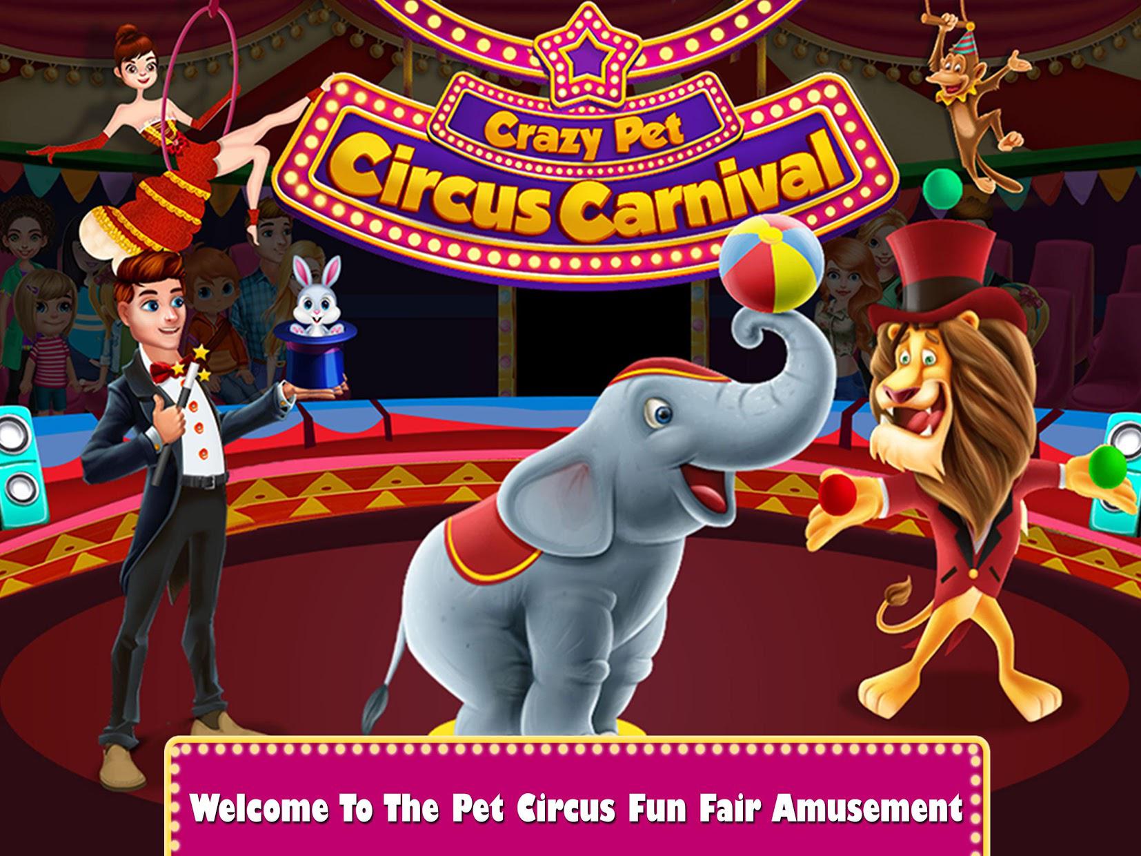 Crazy Pet Circus Carnival - Fun Fair Amusement