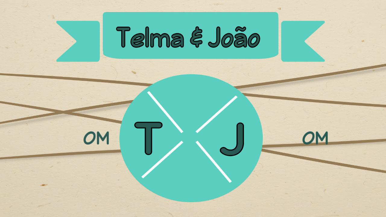 Telma & Joao
