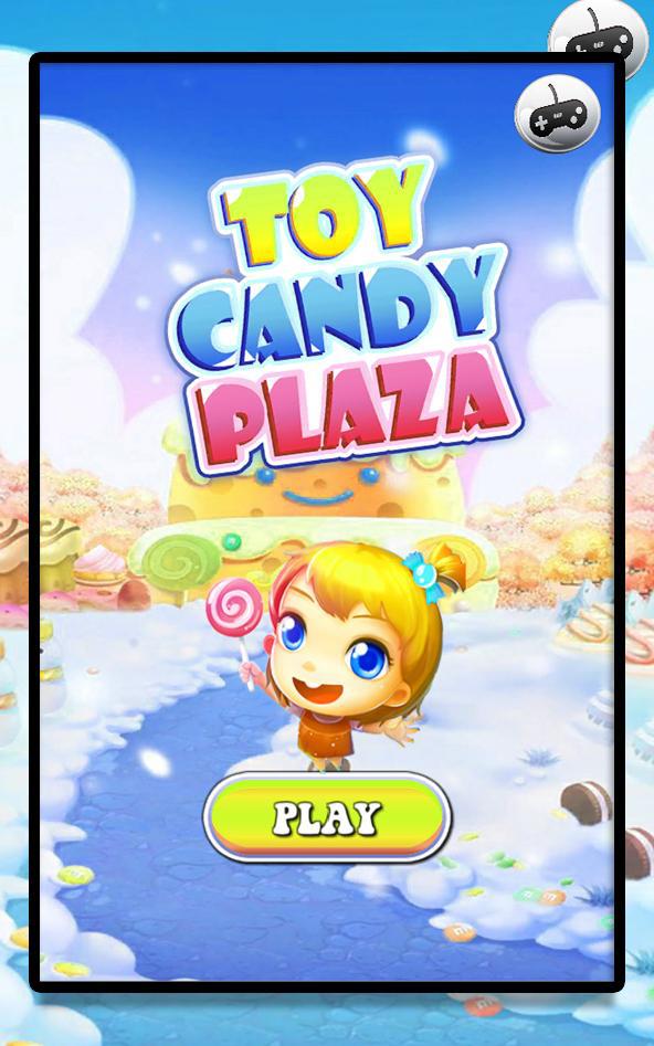 Toy Candy Plaza