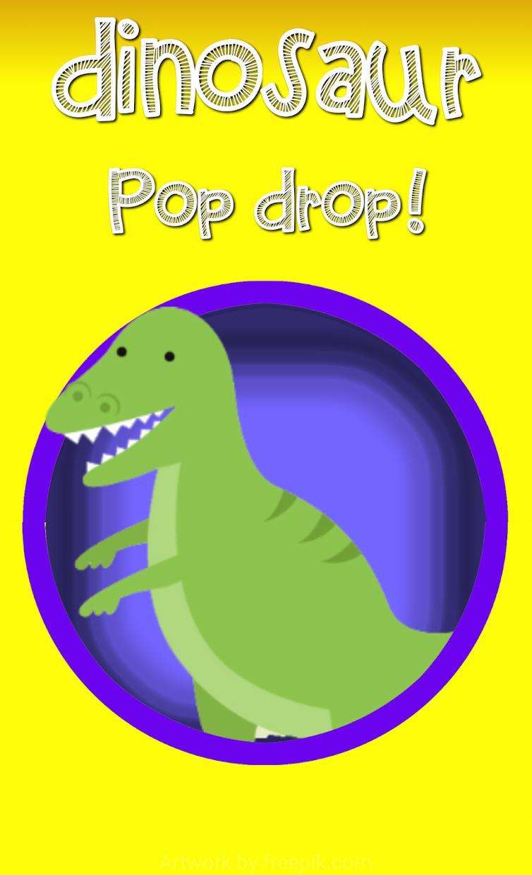 Dinosaur Pop Drop!