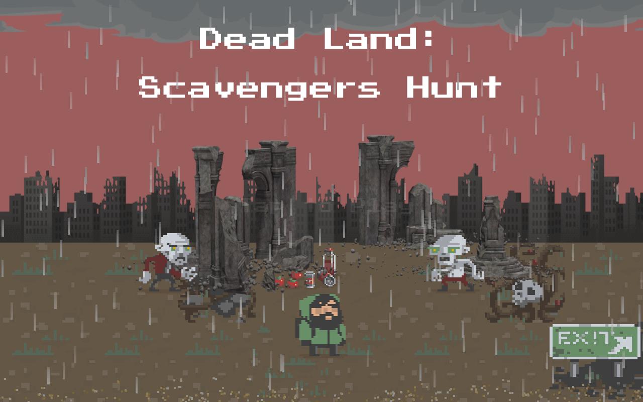 Dead Land Scavengers Hunt