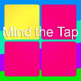 Mind the Tap
