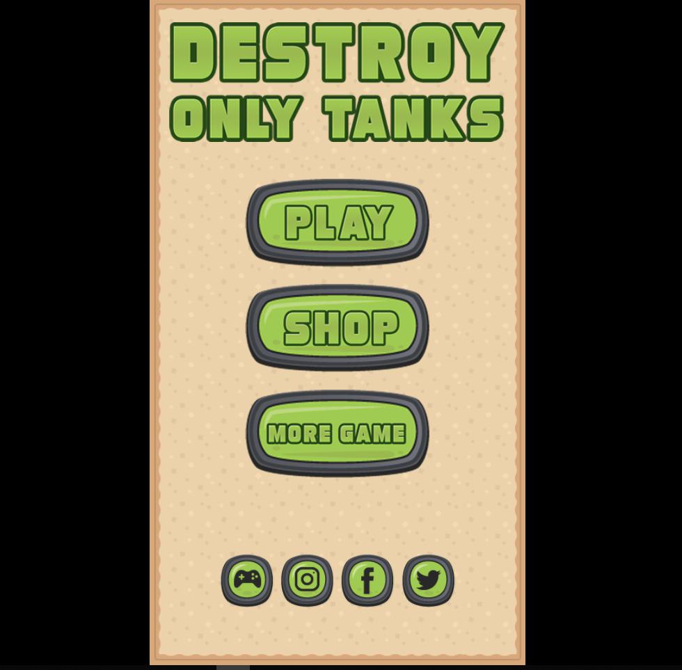 Destroy only Tanks