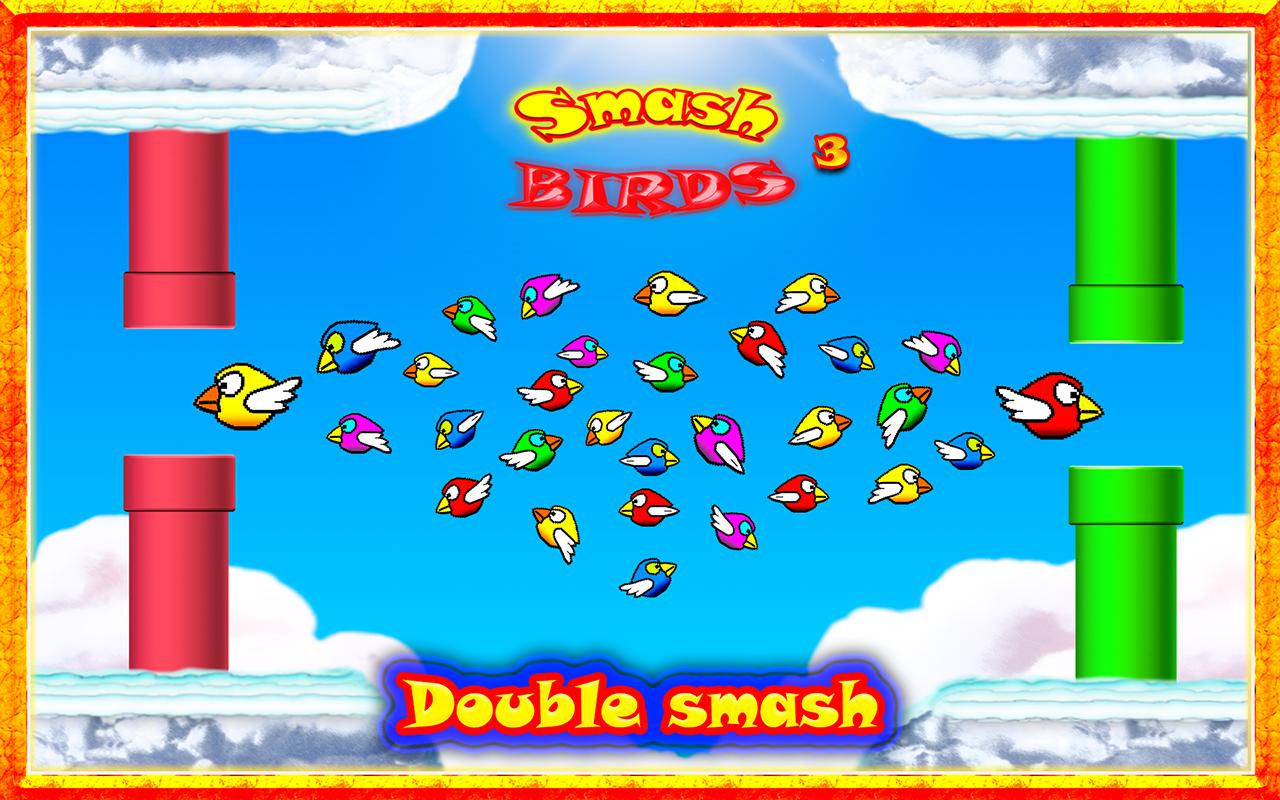 Smash Birds 3:Free Cool Game