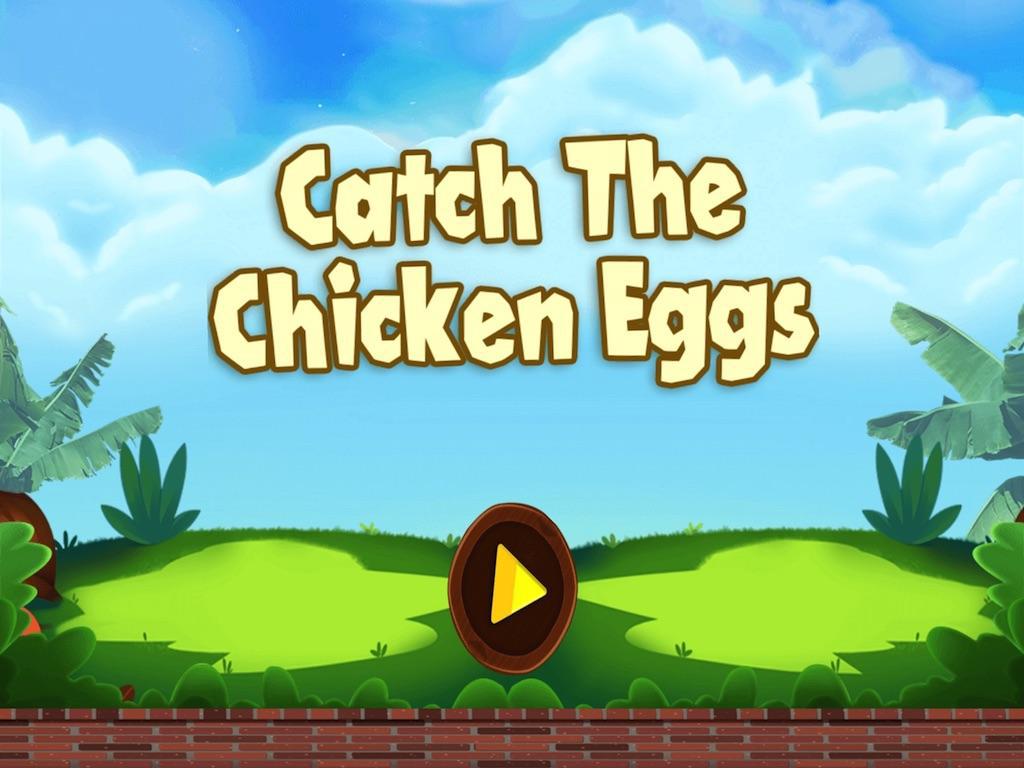 Catch The Chicken Eggs