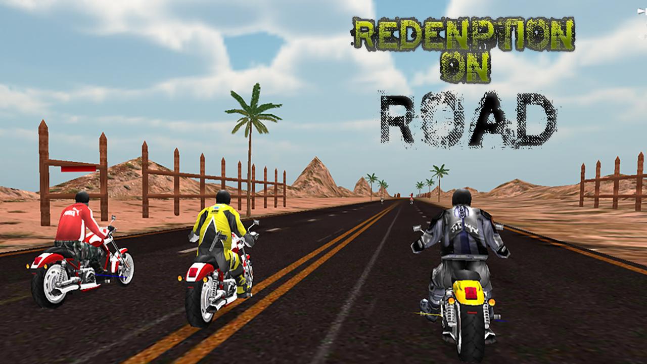 Redemption on Road : Death Moto Road Rash_截图_2