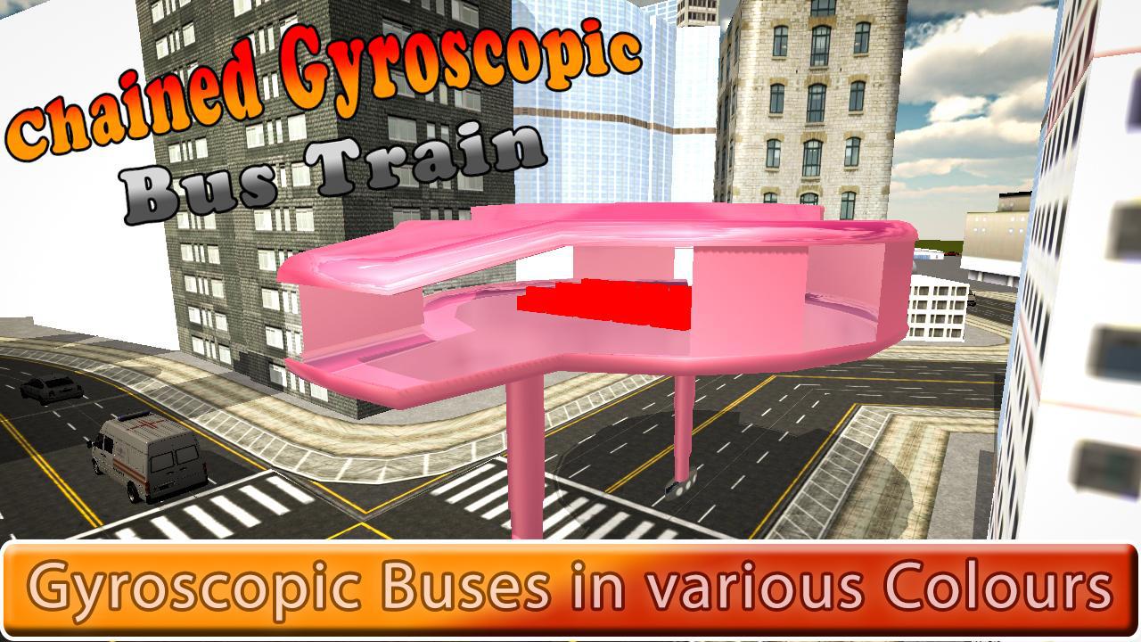 Gyroscopic Train Bus：公共交通巴士_游戏简介_图4