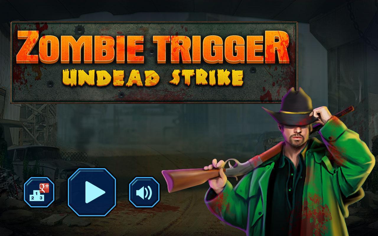 Zombie Trigger – Undead Strike_截图_3