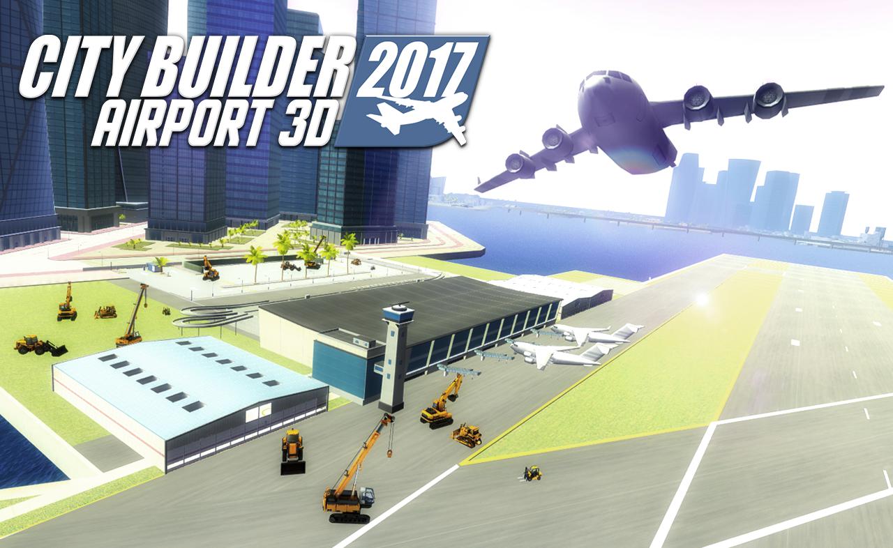 City builder 2017 Airport 3D