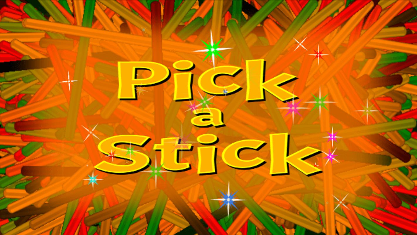 Pick a Stick