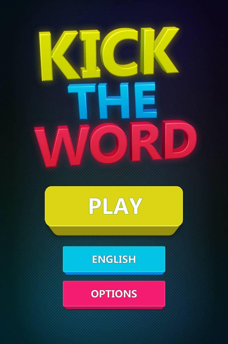 Kick the Word