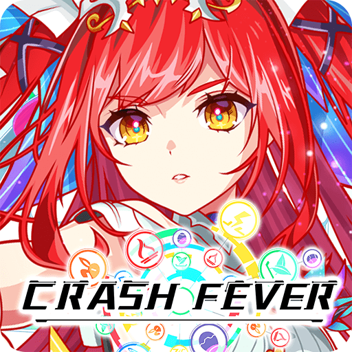 Crash Fever（国际服）