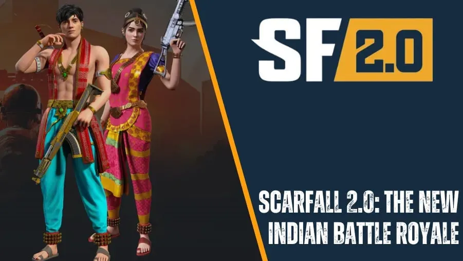 ScarFall 2.0 或将成为印度最好的大逃杀游戏：全新服装、车辆和地图改动